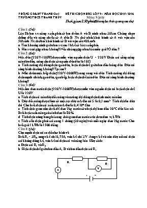 Đề thi chọn học sinh giỏi môn Vật lý Lớp 9 - Năm học 2015-2016 - Trường THCS Thanh Thủy (Có đáp án)